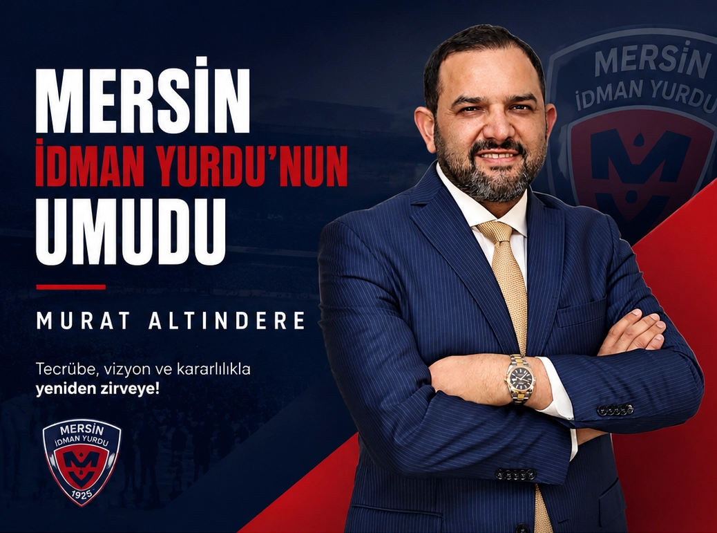 MERSİN İDMAN YURDU&rsquo;NUN UMUDU &ldquo;MURAT ALTINDERE&rdquo;