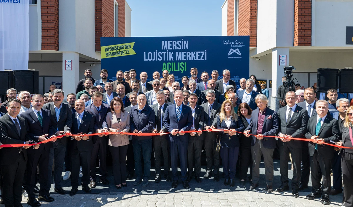 Mersin Lojistik Merkezi hizmete a&ccedil;ıldı