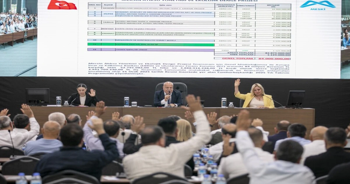 Mersin'de 84 milyon avroluk atıksu projesi için meclisten yetki çıktı